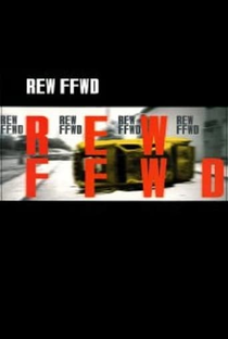 REW FFWd - Poster / Capa / Cartaz - Oficial 2