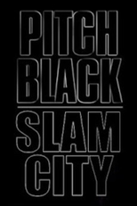Pitch Black: Slam City (Pitch Black: Slam City)