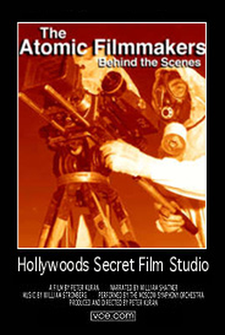 Poster 1 de Filme Atomic Filmmakers: Behind the Scenes (1999)
