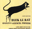 Blek Le Rat - Original Stencil Pioneer