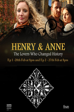 Henry & Anne: The Lovers Who Changed History (Henry & Anne: The Lovers Who Changed History)