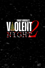 Noite Infeliz 2 (Violent Night 2)