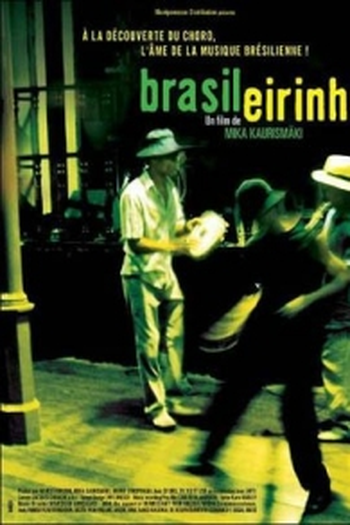 Poster de Filme Brasileirinho: Grandes Encontros do Choro Contemporâneo (2005)