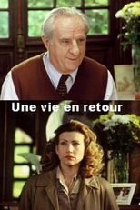 De Volta à Vida (Une Vie en Retour)