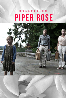A Possessão de Piper Rose - Poster / Capa / Cartaz - Oficial 5