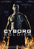 Cyborg: A Arma Definitiva (Cyborg Soldier)