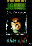 Jean Michel Jarre: Place De La Concorde (Jean Michel Jarre: Place De La Concorde)