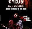 Cyrus, Mente de um Serial Killer