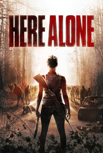 Here Alone - Poster / Capa / Cartaz - Oficial 7