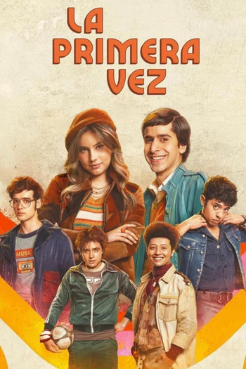 Poster de Franquia La primera vez (2023)