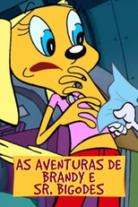 As Aventuras de Brandy & Sr. Bigodes (Brandy & Mr. Whiskers)