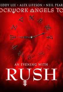 Rush - Clockwork Angels Tour (Rush - Clockwork Angels Tour)