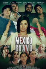 México Bravo - O candidato (México Bravo - La candidata)