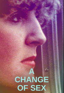 A Change of Sex (A Change of Sex)