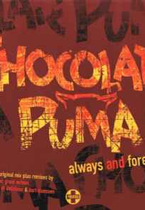 Chocolate Puma: Always and Forever (Chocolate Puma: Always and Forever)