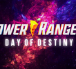 Power Rangers: Day of Destiny