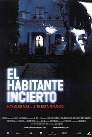 Poster 1 de Filme O Habitante Incerto (2004)