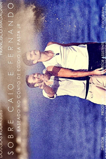 Poster de Curta Sobre Caio e Fernando (2016)