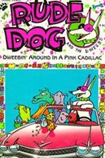 Rude Dog and the Dweebs (Rude Dog and the Dweebs)