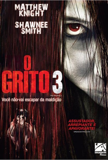 O Grito 3 - Poster / Capa / Cartaz - Oficial 1