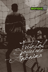 Futebol Sociedade Anônima (Futebol Sociedade Anônima)