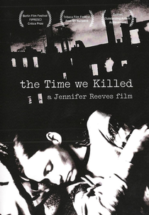 The Time We Killed (The Time We Killed)
