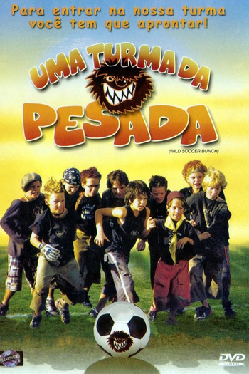 Poster de Filme Uma Turma da Pesada (2005)
