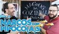 MAGrOS da COZINHA | Narcos com Pipoca