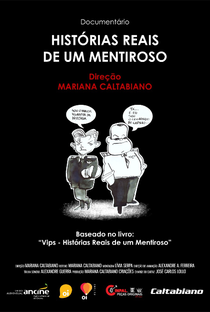 VIPs: Histórias Reais de um Mentiroso - Poster / Capa / Cartaz - Oficial 2