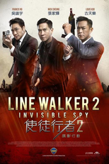 Line Walker 2: Invisible Spy (Shi tu xing zhe 2: Die ying xing dong)