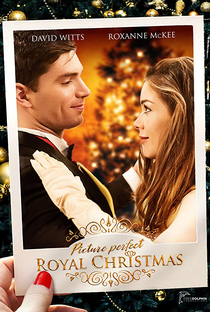 Picture Perfect Royal Christmas - Poster / Capa / Cartaz - Oficial 1