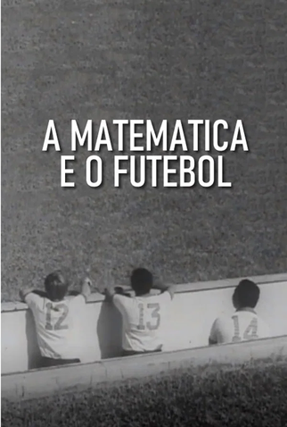 Poster 1 de Curta A Matemática e o Futebol (1970)
