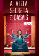 A Vida Secreta dos Casais (1ª Temporada)