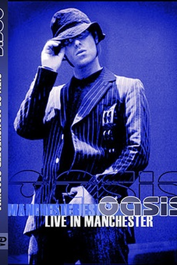  de Filme Oasis: Live from Manchester (2007)
