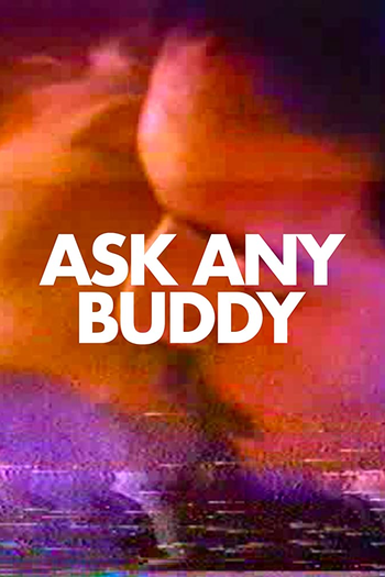 Poster de Filme Ask Any Buddy (2020)