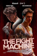 The Fight Machine (The Fight Machine)