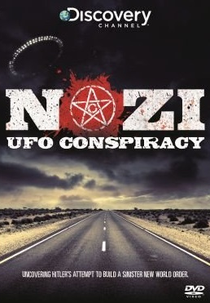 Óvni Nazista (Nazi UFO Conspiracy)