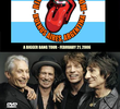 Rolling Stones - A Bigger Bang In Argentina