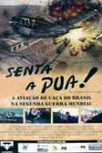  de Filme Senta a Pua! (1999)