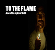 To the Flame
