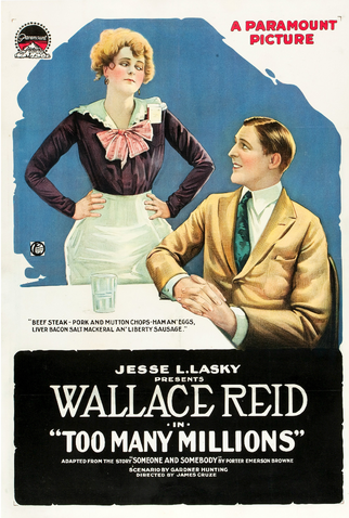 Poster 1 de Filme Too Many Millions (1918)