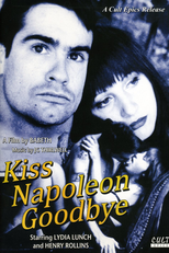 Kiss Napoleon Goodbye (Kiss Napoleon Goodbye)