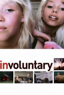 Involuntary - Poster / Capa / Cartaz - Oficial 4