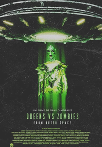 Queens vs Zombies From Outer Space (Queens vs Zombies From Outer Space)