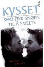 O Beijo que Fez a Neve Derreter (Kysset som fikk snøen til å smelte)