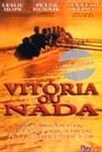 Vitória ou Nada - Poster / Capa / Cartaz - Oficial 1