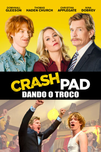  de Filme Crash Pad: Dando o Troco (2017)