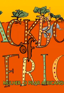 Mulher, O Pilar Africano (Backbone of Africa)