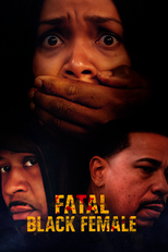 Fatal Black Female (Fatal Black Female)