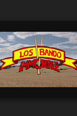 Los Bando Immortale (Los Bando Immortale)